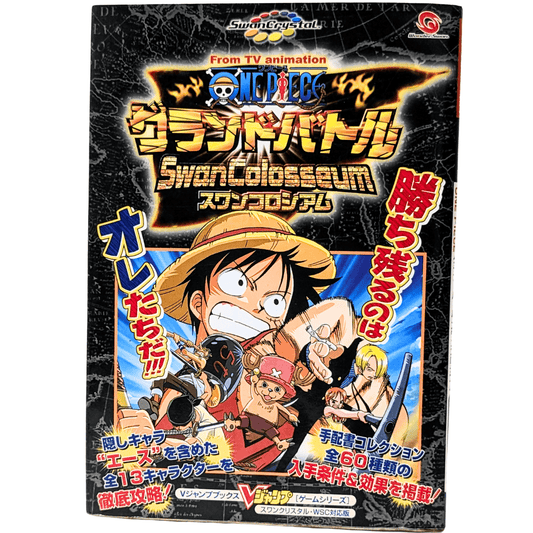 One Piece Grand Battle Swan Colosseum Strategy Guide book | Swan Crystal